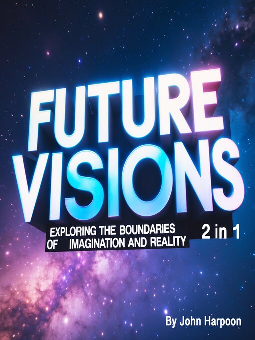 Title details for Future Visions by John Harpoon - Wait list